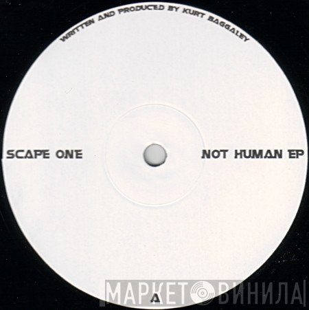 Scape One - Not Human EP