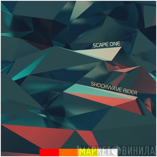 Scape One  - Shockwave Rider