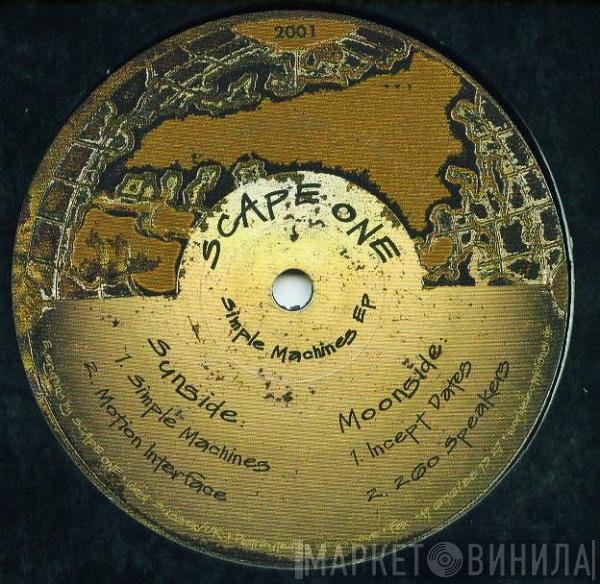 Scape One  - Simple Machines EP