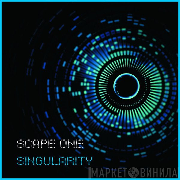 Scape One  - Singularity