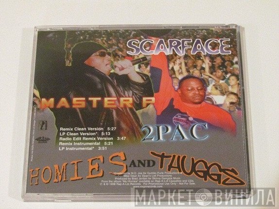 Scarface  Featuring 2Pac & Master P  - Homies And Thuggs