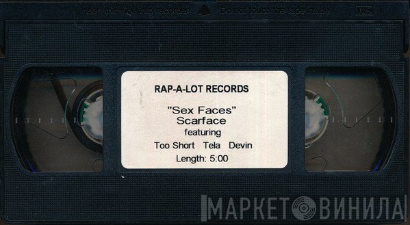Scarface  Featuring Too Short, Tela, Devin The Dude  - Sex Faces