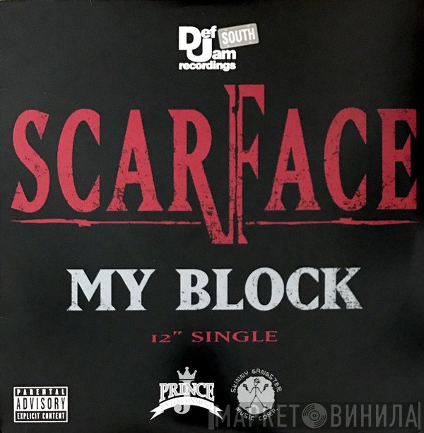 Scarface  - My Block