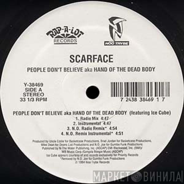 Scarface  - People Don't Believe aka Hand Of The Dead Body