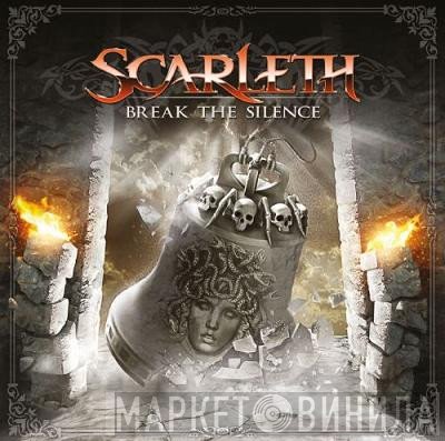 Scarleth - Break The Silence