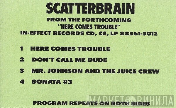 Scatterbrain   - Scatterbrain