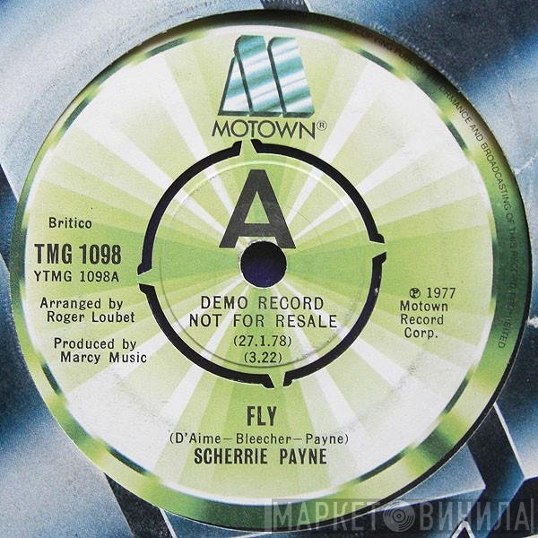 Scherrie Payne - Fly / When I Looked At Your Face