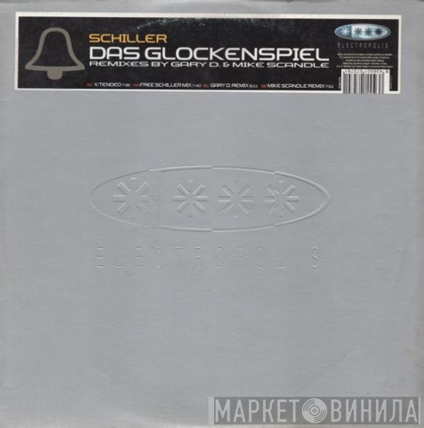 Schiller - Das Glockenspiel