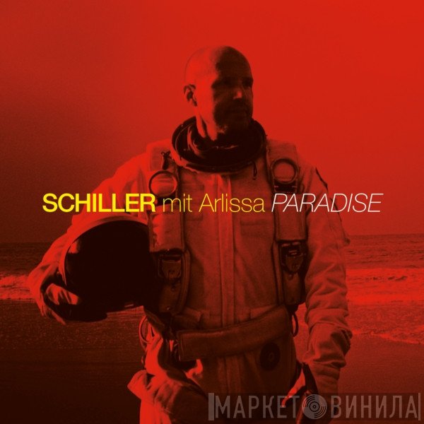 Schiller Mit Arlissa  - Paradise