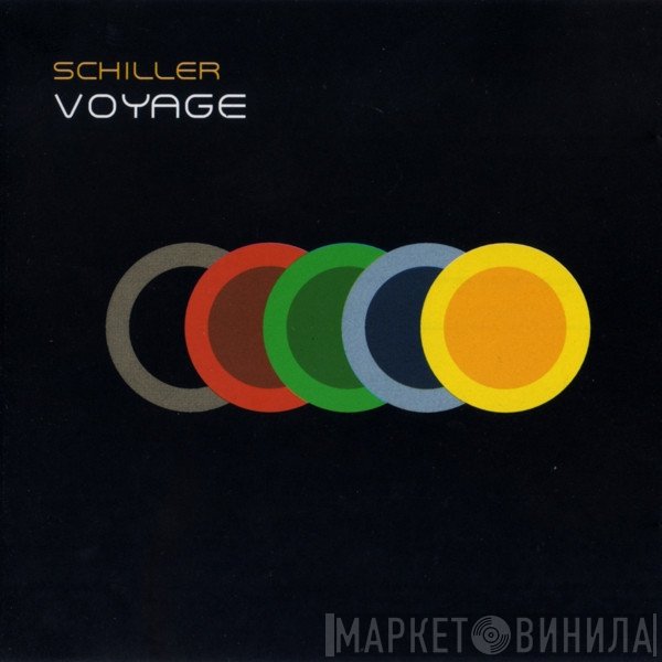 Schiller  - Voyage