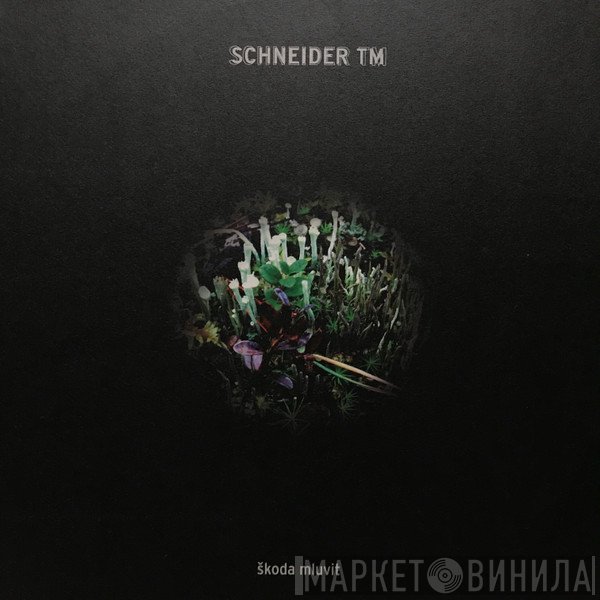 Schneider TM  - Škoda Mluvit