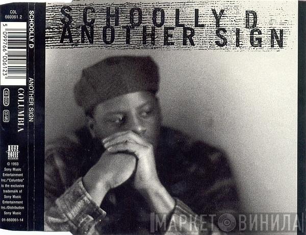 Schoolly D  - Another Sign