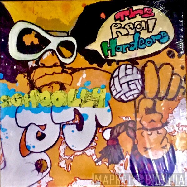 Schoolly D Featuring Ice-T  - The Real Hardcore