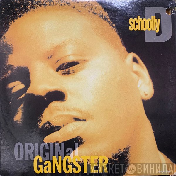 Schoolly D - Original Gangster
