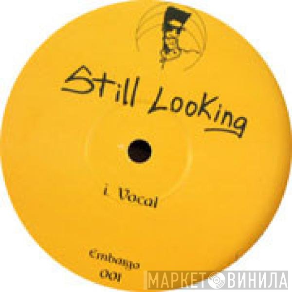 Schoolly D  - Still Looking