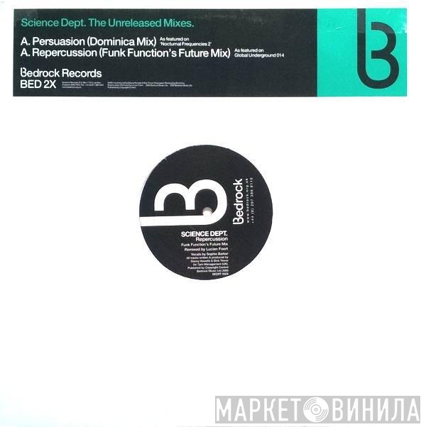 Science Department - Persuasion / Repercussion (The Unreleased Mixes)