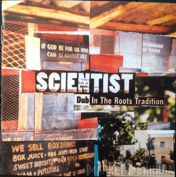 Scientist  - Dub In The Roots Tradition