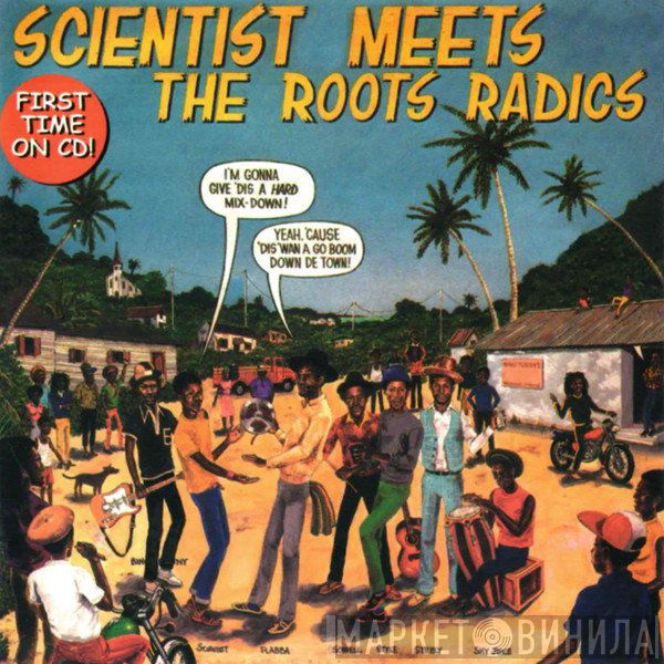 Scientist Meets The Roots Radics  - Scientist Meets The Roots Radics