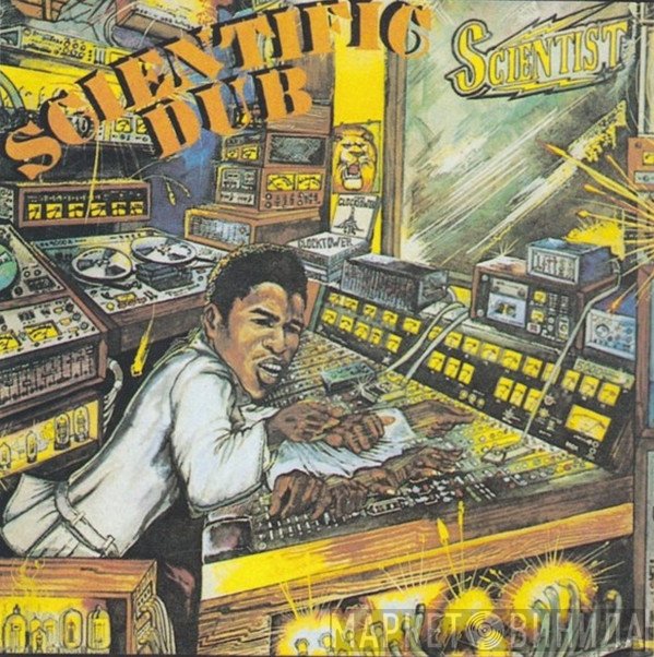 Scientist  - Scientific Dub
