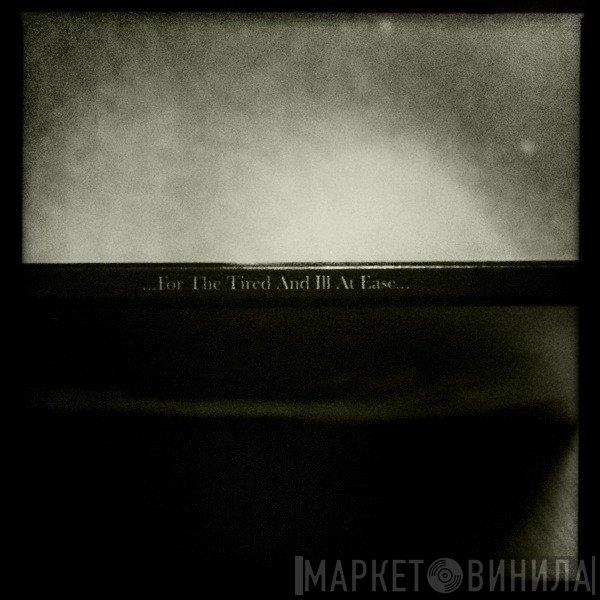 Scissors And Sellotape - For The Tired And Ill At Ease