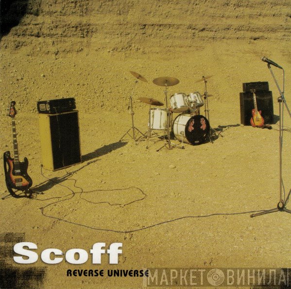 Scoff  - Reverse Universe