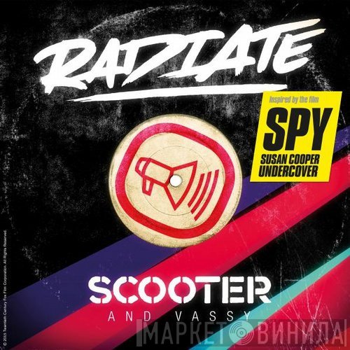 Scooter And Vassy  - Radiate (SPY Version)