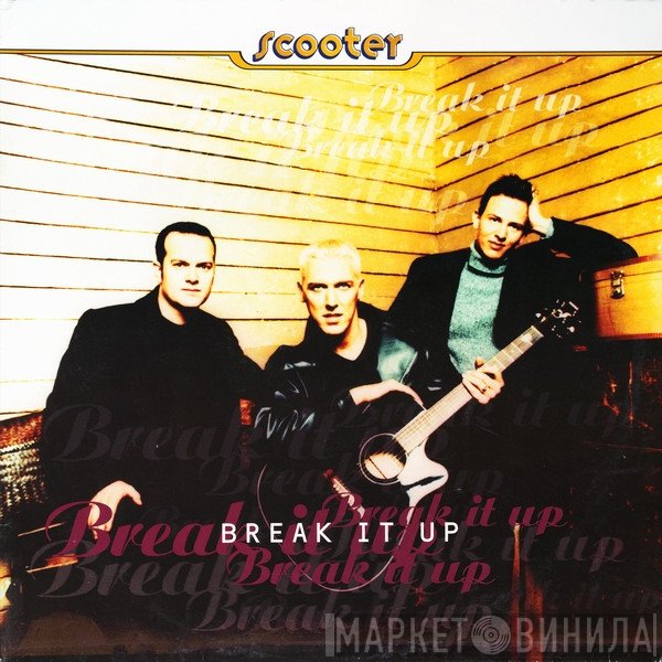Scooter  - Break It Up
