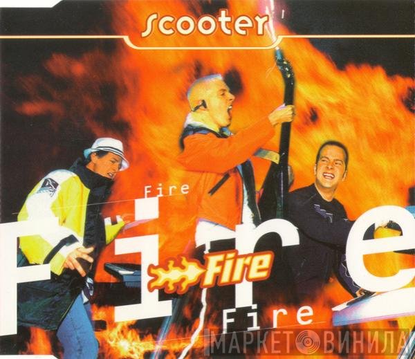 Scooter  - Fire