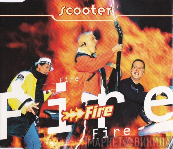 Scooter  - Fire