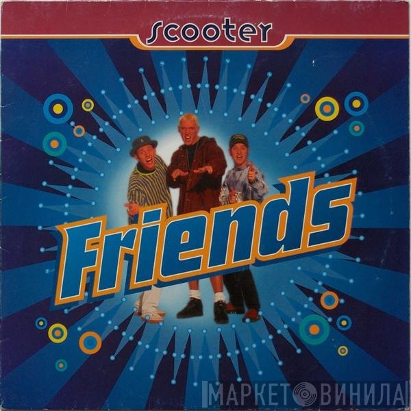 Scooter  - Friends