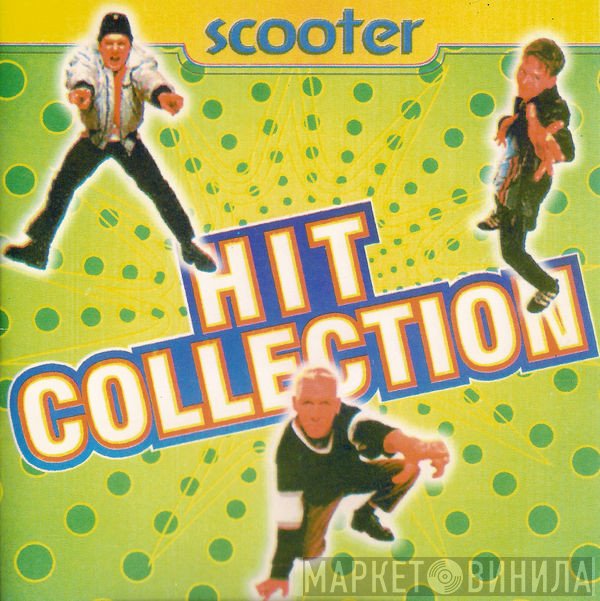 Scooter  - Hit Collection