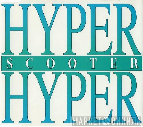 Scooter  - Hyper, Hyper