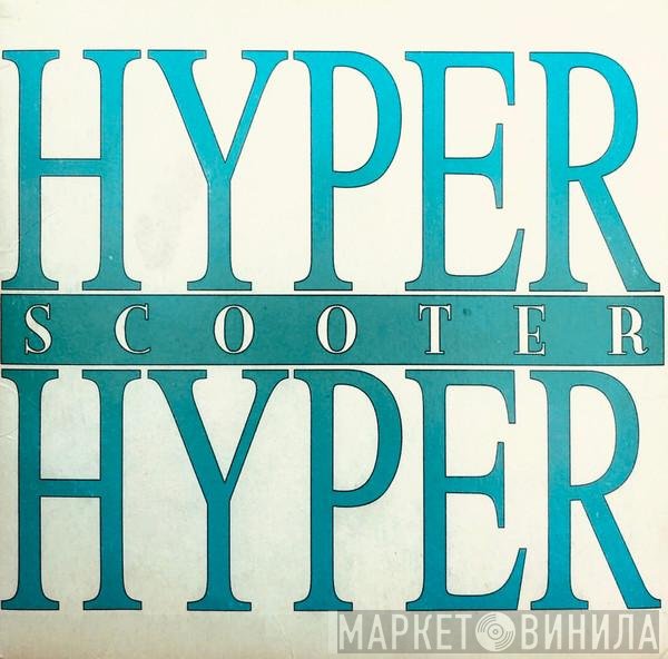 Scooter  - Hyper, Hyper