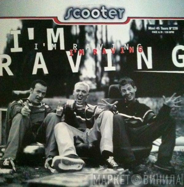 Scooter  - I'm Raving