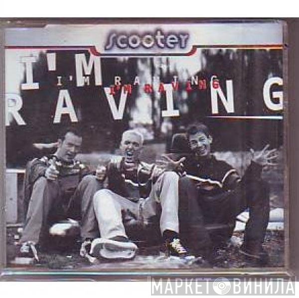 Scooter  - I'm Raving