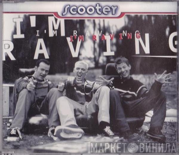 Scooter  - I'm Raving