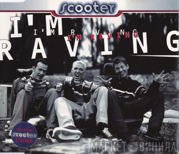 Scooter  - I'm Raving