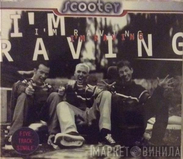 Scooter  - I'm Raving
