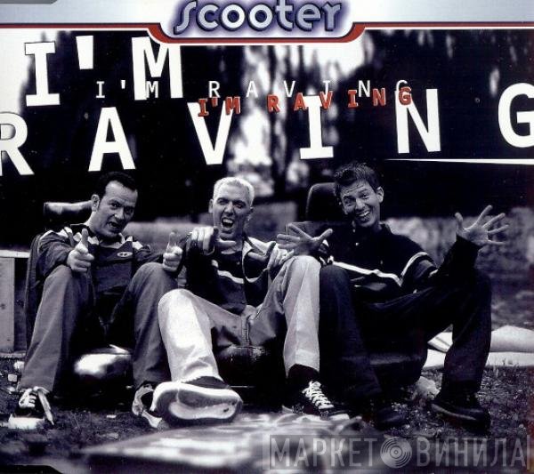 Scooter  - I'm Raving