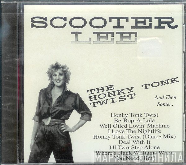 Scooter Lee - The Honky Tonk Twist
