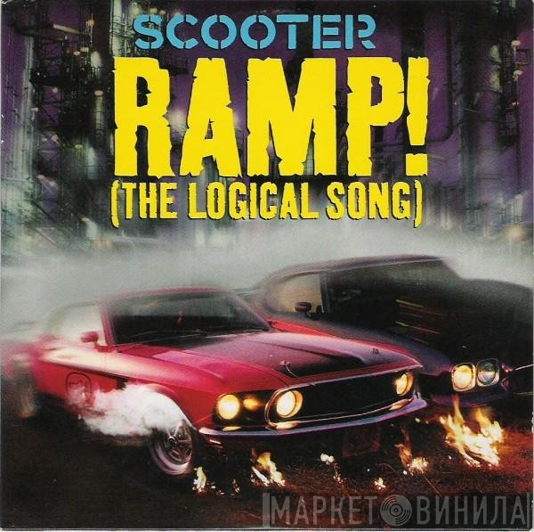 Scooter  - Ramp! (The Logical Song)