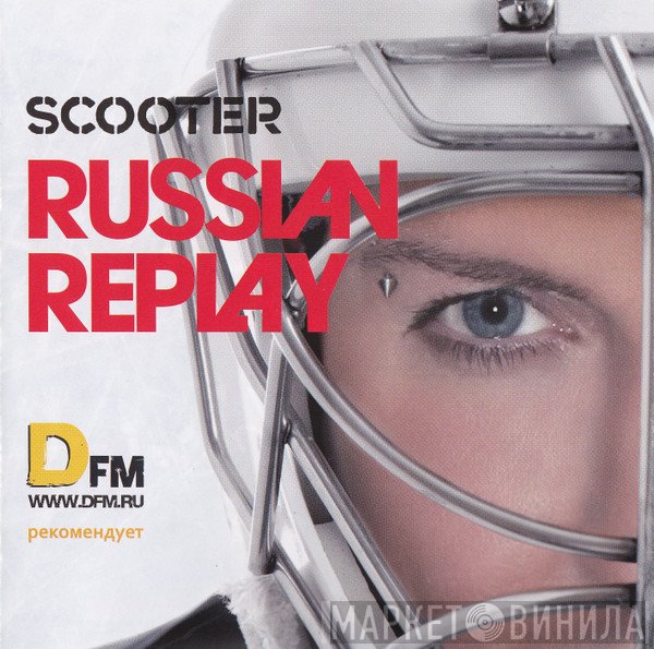 Scooter  - Russian Replay