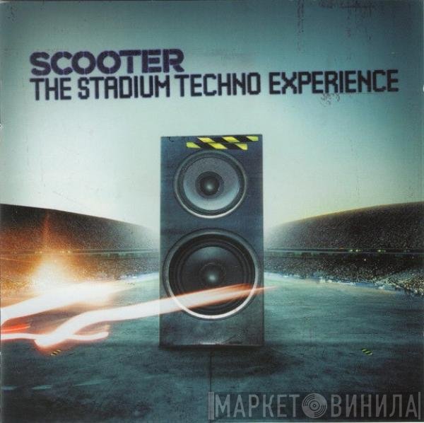 Scooter  - The Stadium Techno Experience