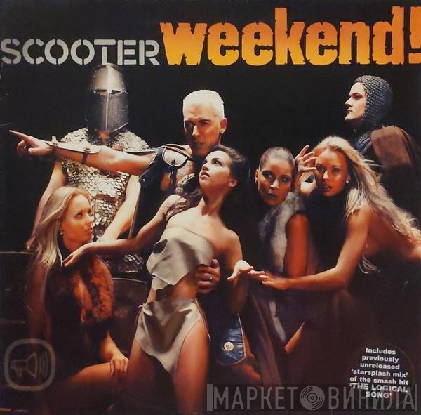 Scooter  - Weekend!