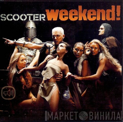 Scooter  - Weekend!