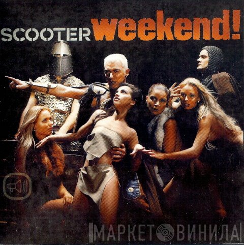 Scooter  - Weekend!