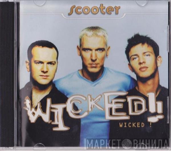 Scooter  - Wicked!