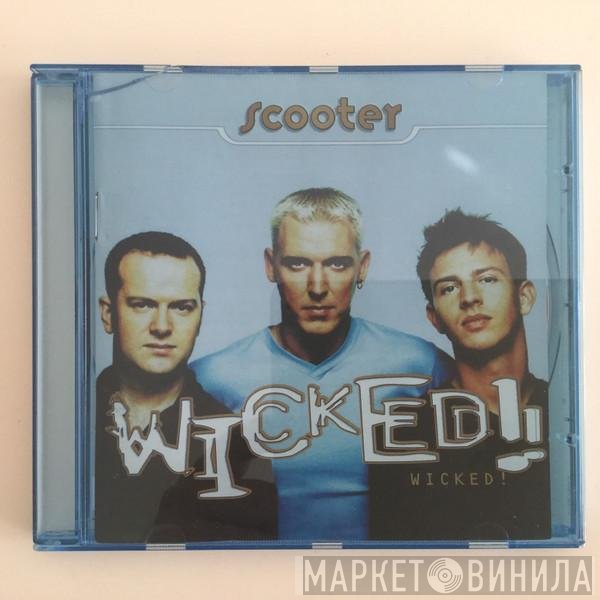 Scooter  - Wicked!