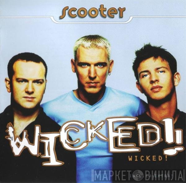 Scooter  - Wicked!