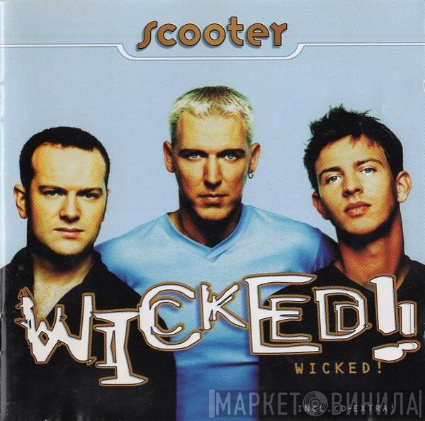 Scooter  - Wicked!